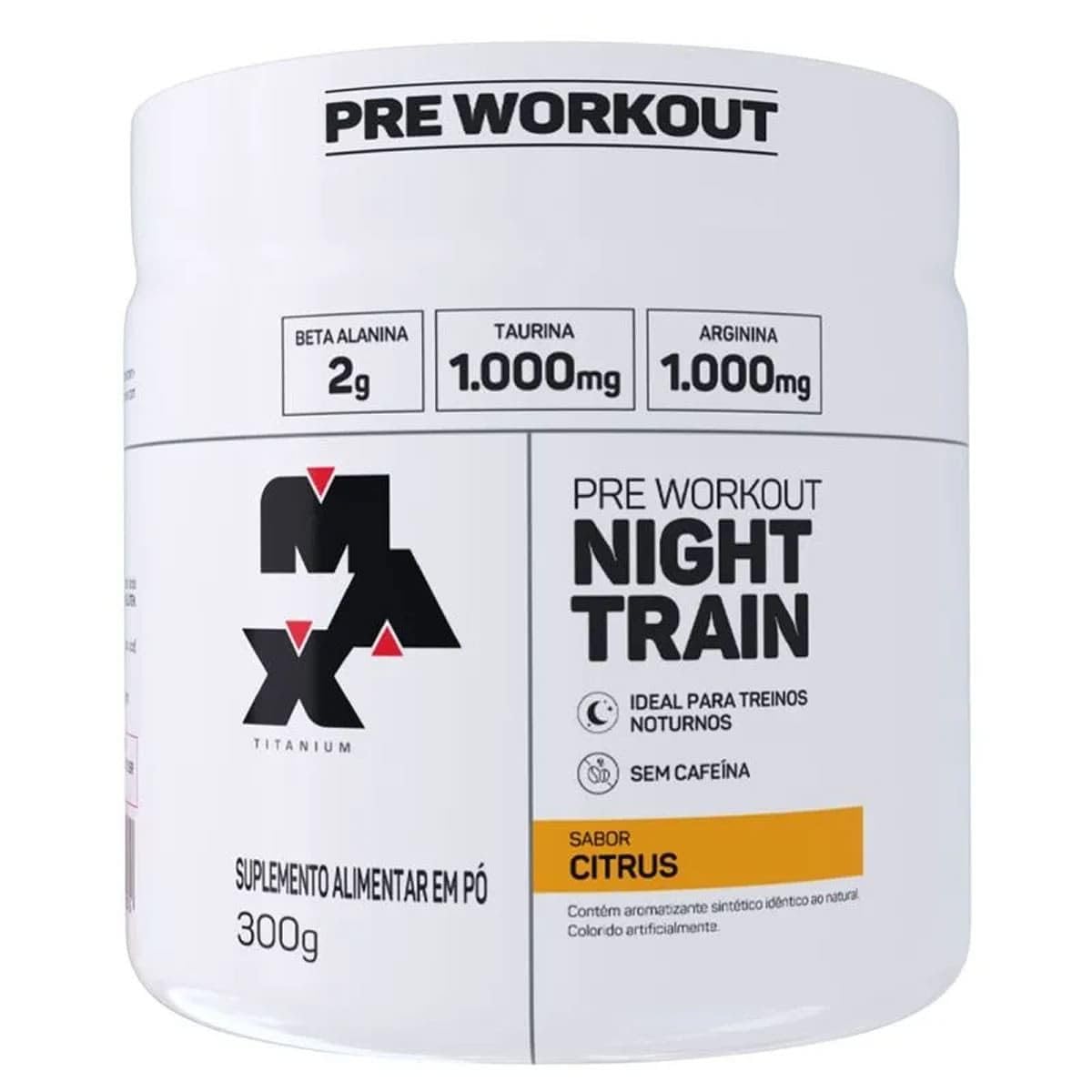 Pré-Treino Night Train Max Titanium 300 g